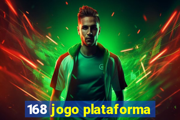 168 jogo plataforma